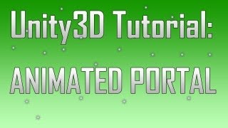 [Unity 4] Creating an RPG-Style particle portal system (JavaScript)