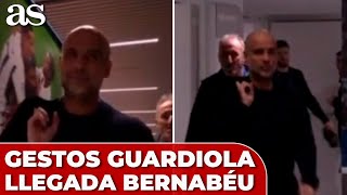 La llegada de GUARDIOLA al SANTIAGO BERNABÉU: vean sus GESTOS