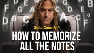 How to Memorize All the Notes On Your Guitar | GuitarZoom.com