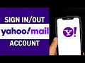 How to Sign in or out of Yahoo Mail! | Yahoo Mail Login (QUICK & EASY)