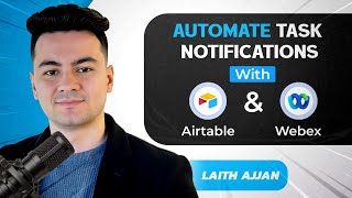 Airtable and WebEx Integration Automating Task Notifications 🚀 Complete