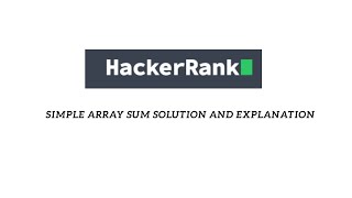 Simple Array sum solution || Hackerrank || Algorithms