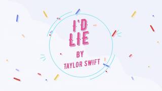 I'd Lie Lyrics