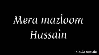 haye mazloom Hussain noha lyrics #nadeem sarwar #video #lyrics #noha. 48k views