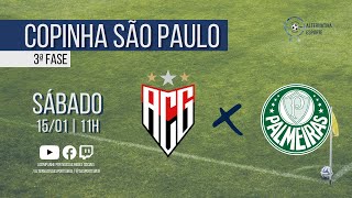 ATLÉTICO GOIANIENSE x PALMEIRAS – Narração AO VIVO | Copa São Paulo Futebol Júnior - 3ª Fase