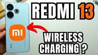 Redmi 13: Wireless Charging - Does it have?