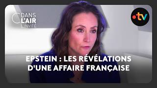 Epstein : les révélations dune affaire française