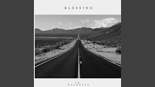 Blessing In Disguise