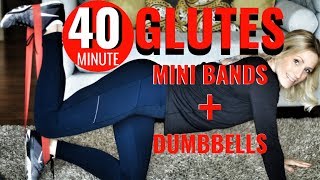 Mini Band and Dumbbell Glute Workout | 40 Min GLUTE BURNER 🔥| TRACY STEEN