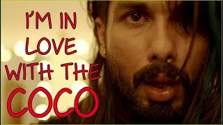 I'M IN LOVE WITH THE COCO | FUNNY EDIT | UDTA PUNJAB | SHAHID KAPOOR | O.T. GENASIS - CoCo