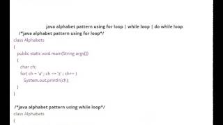 JAVA ALPHABET PATTERN USING FOR LOOP