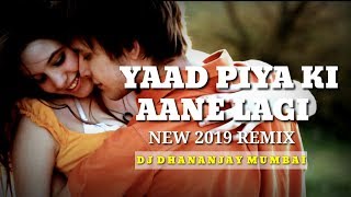 Yaad Piya Ki Aane Lagi remix | Neha Kakkar | Divya Khosla Kumar | DJ DHANANJAY MUMBAI