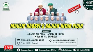 Maulid Habsyi \u0026 Kajian Kitab Fiqih