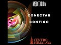 Meditación: Conectar Contigo