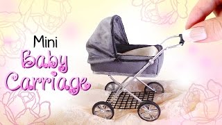 Miniature Baby Carriage Tutorial // DIY Dolls/Dollhouse