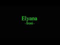 Elyana - Ironi