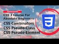 13 - CSS 3 Course for Absolute Beginners - CSS Combinators, Pseudo Classes and Pseudo Elements
