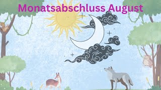 Monatsabschluss August