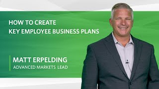 How To Create Key Employee Business Plans