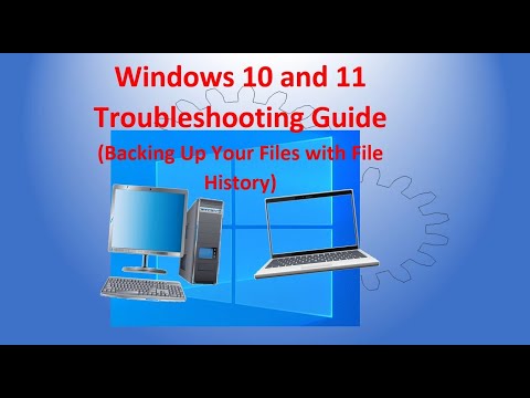 Troubleshooting Windows 10 & 11 – Backing Up Your Files with File History