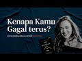 Kenapa Kamu Gagal Terus? Ini Cara Hentikan Sabotase Diri!