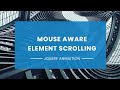 Mouse Aware Content Scrolling Animation | Jquery Plugin Tutorial