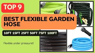Top 9 Best Flexible Water Garden Hose 2023