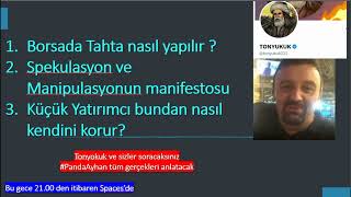 #1  Borsada Spekulasyon ve Manipulasyon. #Borsada_TahtaNasıl_Yapılır (2. DK dan BAŞLIYOR)