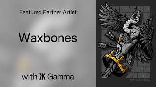 Featured Partner Artists: Waxbones