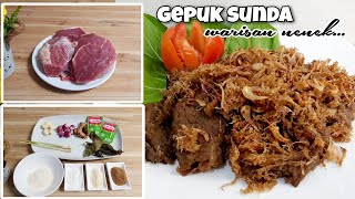 RESEP NENEK⁉️TIPS MEMBUAT GEPUK EMPAL DAGING SAPI ALA SUNDA YANG SUPER LEZAT‼️@Zulaikhapratiwy