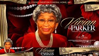 Funeral Service Vivian G. Parker | T.E. Cooke-Overton Funeral Home, Inc.