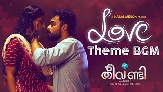 Theevandi Love Theme BGM | Theevandi Movie | Kailas Menon | Tovino Thomas |  August Cinema