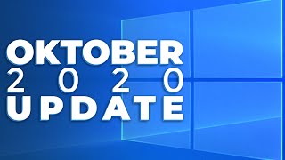 Windows 10 Oktober 2020 Update: Alle Neuerungen im Überblick