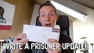 Write A Prisoner UPDATE!!!