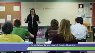 PowerSchool Stored Grades Overview