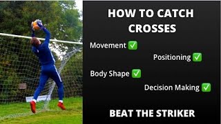 HOW TO CATCH CROSSES