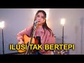 ILUSI TAK BERTEPI - HIJAU DAUN (ACOUSTIC COVER BY REGITA ECHA)