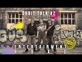 ORBIT TALK #2 // NGOBROL BARENG ENTERTAINMENT ROAD FAMILY