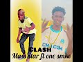 Clash  Mass star ft one smke