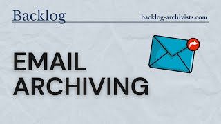 Email Archiving