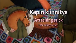 How to ATTACH STICK to HOBBYHORSE? // Semina's DIY tutorials