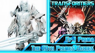 TRANSFORMERS The Codex Topic The 13th Primes Series Ep.1 Prima