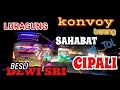 SENAM JANTUNG...! 3 PO konvoy bareng di tol PO.DEWI SRI(BESLI),LURAGUNG(ANSAKA),SAHABAT(SILO)