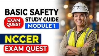 NCCER Core Module 1 Basic Safety Exam Questions Pass Your First Try 2026