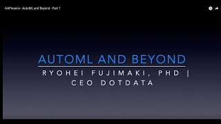 Ai4 Finance: AutoML & Beyond - Part 2