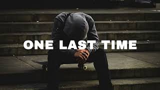 FREE Sad Type Beat - "One Last Time" | Emotional Rap Piano Instrumental