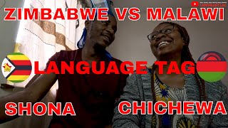 Zimbabwe vs Malawi Language Tag CHICHEWA \u0026 SHONA