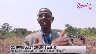 E Wakiso batandisewo enkola empya okutumbula eby’obulimi