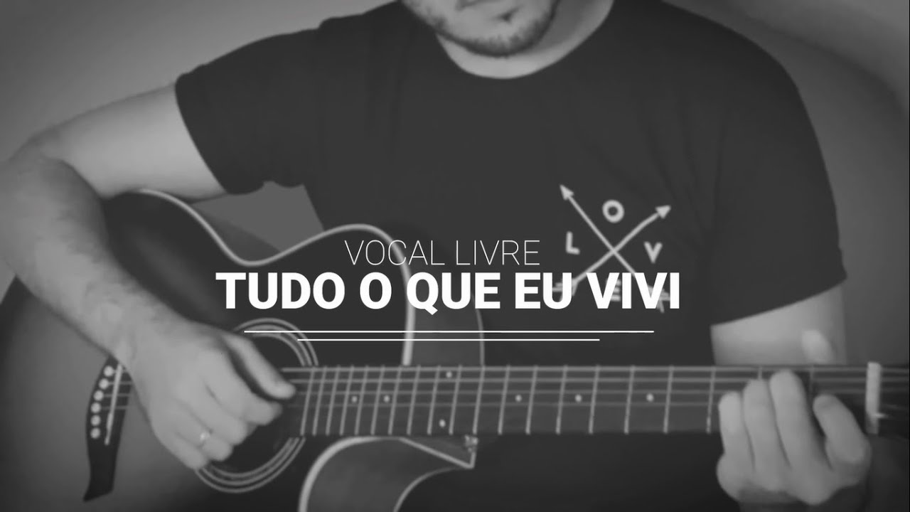 TUDO O QUE EU VIVI (COVER) - Vocal Livre - YouTube