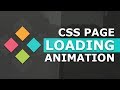 CSS Page Loading Animation Effects - Tutorial